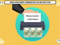 Eigen geld eerst, democratie als het ons past